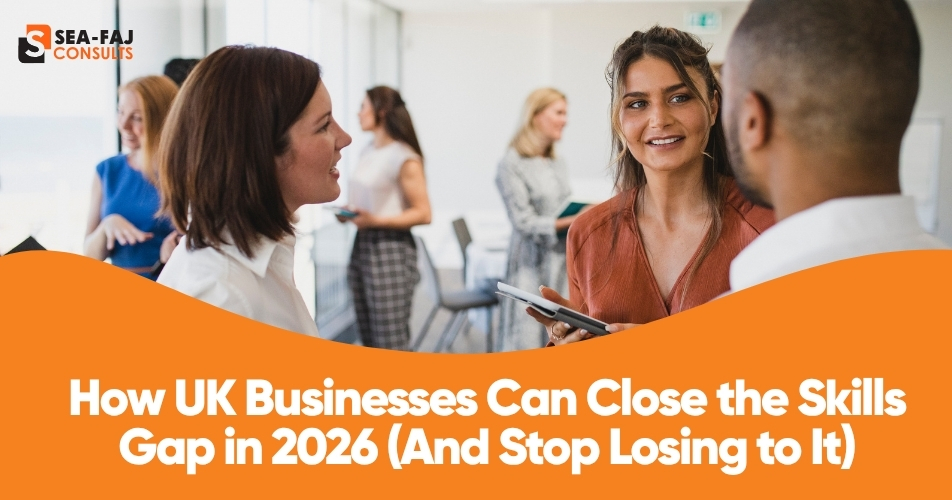 How UK Businesses Can Close the Skills Gap in 2026 (And Stop Losing to It) (1)